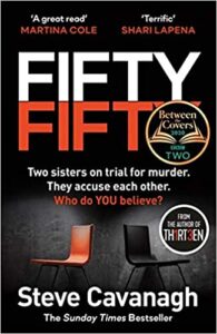 Fifty Fifty (by Steve Cavanagh) 1 Fifty Fifty (by Steve Cavanagh)