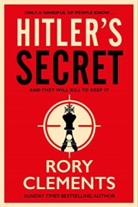 Hitler’s Secret (by Rory Clements)