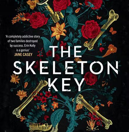 The Skeleton Key (by Erin Kelly)